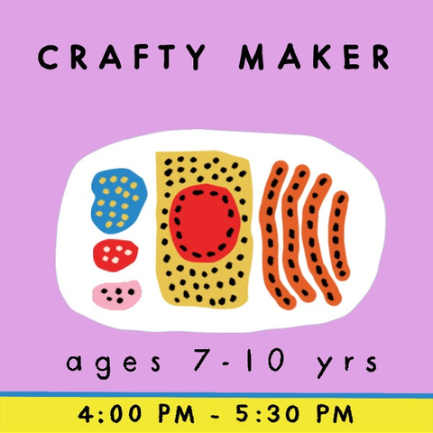 DECATUR Crafty Maker | 7-10years | Session III