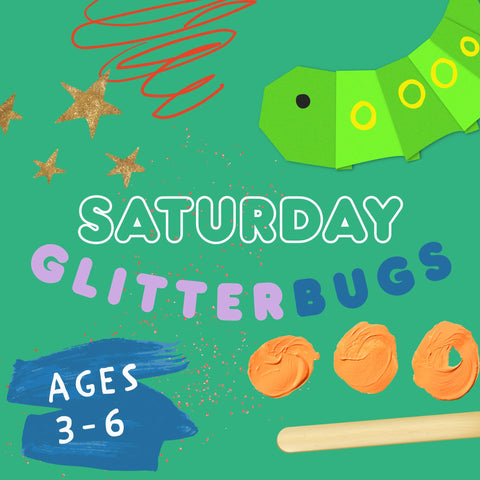 DECATUR SATURDAY GLITTER BUGS | AGES 3-6 years