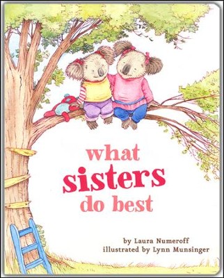 What Sisters Do Best