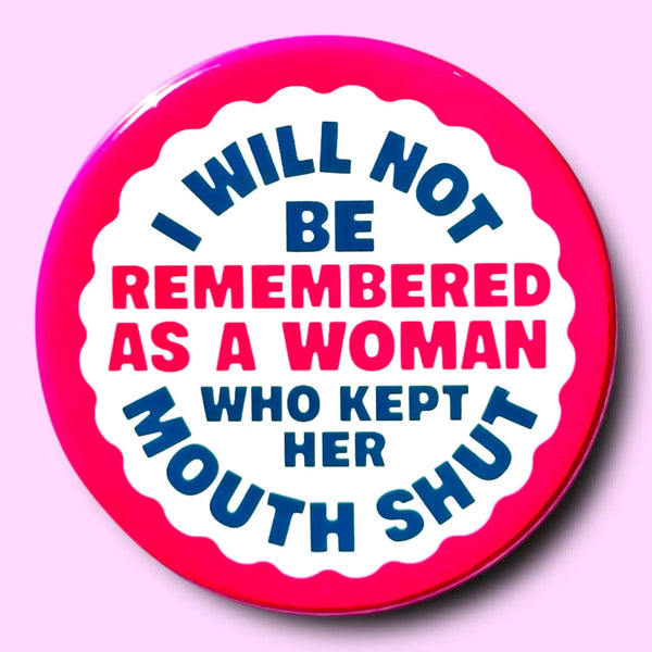 Protest Pins For Pissed Off People
