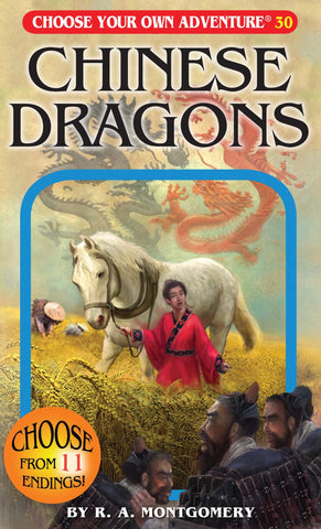Chinese Dragons (Choose Your Own Adventure Book 30)