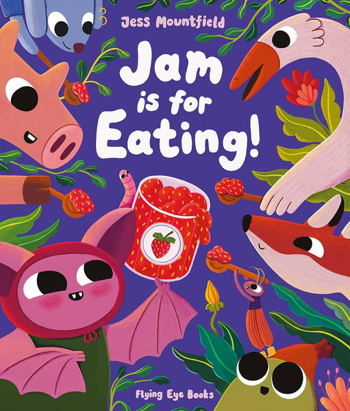 Jam is for Eating