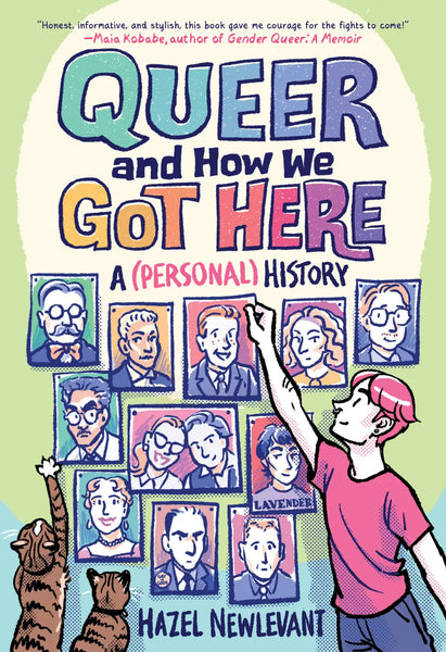 Queer and How we Got Here - A (Personal) History