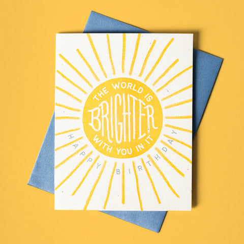 The World Is Brighter With You In It Card