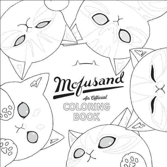 Mofusand: an Official Coloring Book
