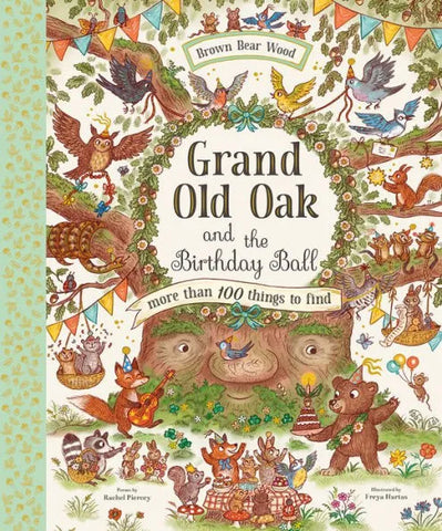 Grand Old Oak & The Birthday Ball