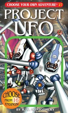 Project UFO (Choose your own Adventure Book 27)