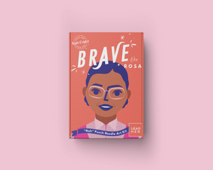 Brave Like Rose: "Nah" Punch Needle Craft Kit