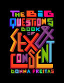 The Big Questions Book of Sex & Consent