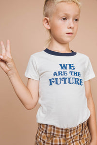 We Are The Future T-shirt